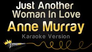 Just Another Woman In Love (Karaoke Version)